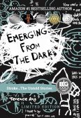 Emerging From the Dark Terence Ang